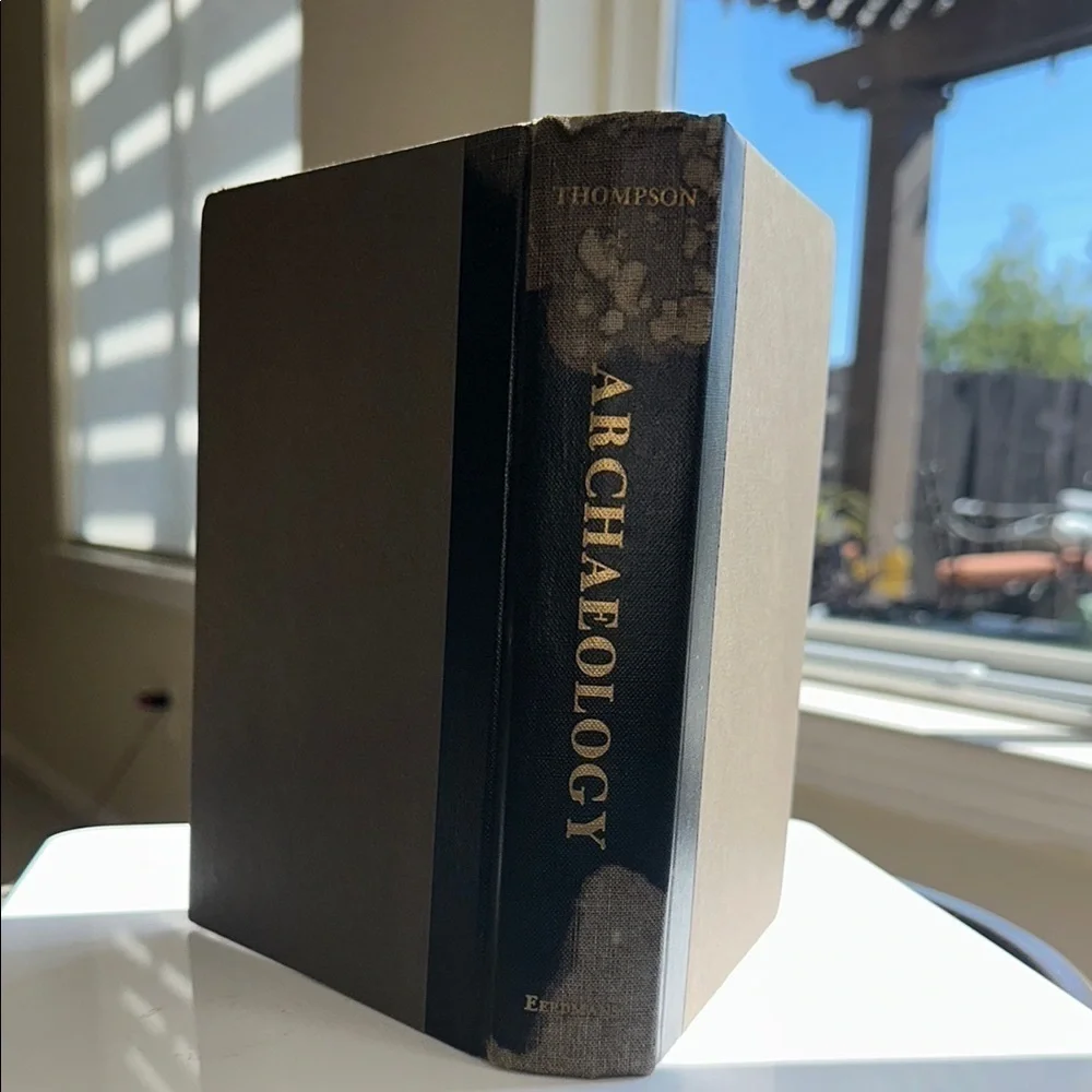 Vintage Archaeology Book by J.A. Thompson copyright 1957, 1959